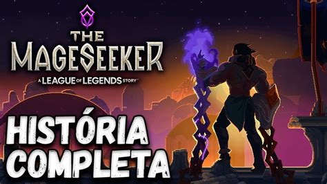 MAGESEEKER A HISTÓRIA COMPLETA DO JOGO YouTube