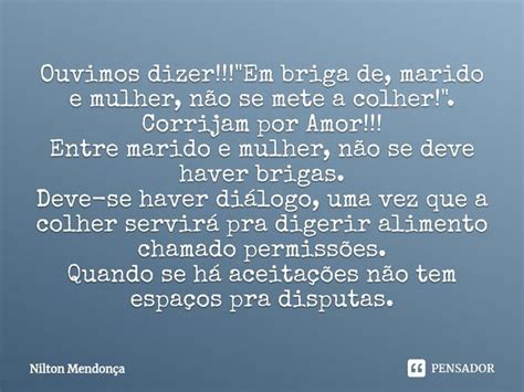 ⁠ouvimos Dizer Em Briga De Nilton Mendonça Pensador