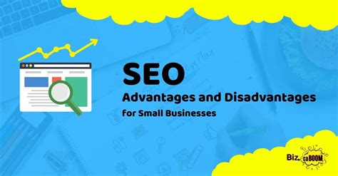 Advantages And Disadvantages Of Seo For Small Businesses Bizcaboom