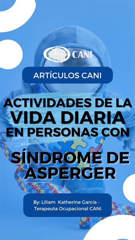 Qué es el Síndrome de Asperger Centro de Atención Neurológico Integral