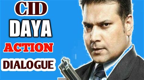 CID DAYA ACTION DIALOGUE Cid Officer Daya Cid Real Heros YouTube