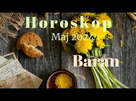 Baran Horoskop Maj Tarot Tarocistkafreya Youtube