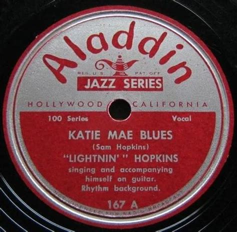 Lightnin Hopkins Katie Mae Blues Lyrics Genius Lyrics