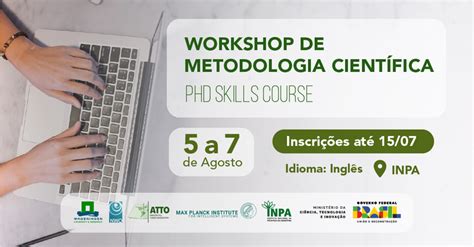 Inscrições Abertas Para Workshop Do Projeto Atto De Metodologia