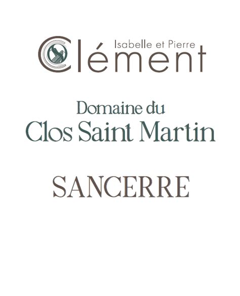 Sancerre Domaine Du Clos Saint Martin Isabelle Et Pierre Clement