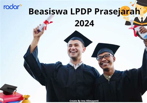 Beasiswa Lpdp Prasejahtera Cek Syarat Lengkap Dan Cara Daftarnya