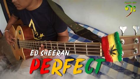 Ed Sheeran Perfect Reggae Bass Cover By Chami S Arts YouTube