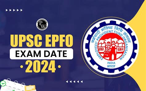 Upsc Epfo Exam Date 2024 Released Epfo Pa Exam In July