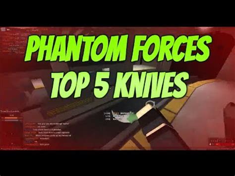 Roblox Phantom Forces Top Knives Roblox Phantom Forces Knives