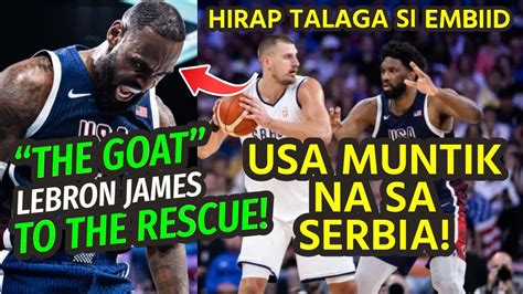 Lebron James Pinangunahan Ang Panalo Ng USA Kontra Serbia Sa Paris 2024