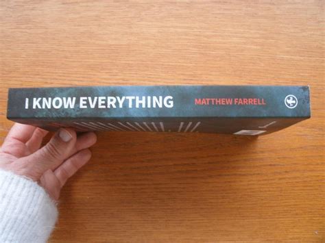 I Know Everything By Farrell Matthew New Soft Cover 2019 1st Edition Scene Of The Crime