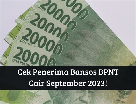 Cek Penerima Bansos BPNT September 2023 Bantuan Hingga Rp2 400 000