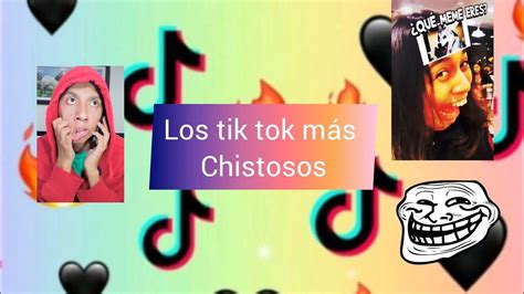 Los Tik Tok Más Chistosos 😂 Youtube