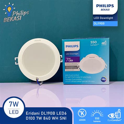 Jual Lampu Downlight Philips Eridani Dl190b Led6 D100 7w 840 Wh Sni Shopee Indonesia