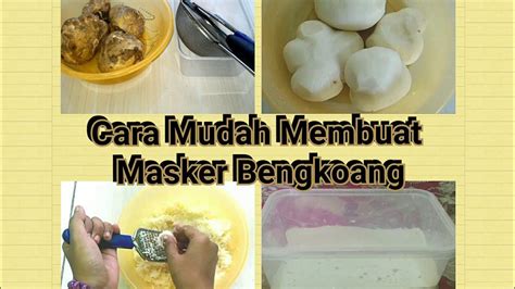 Cara Mudah Membuat Masker Dari Bengkoang YouTube