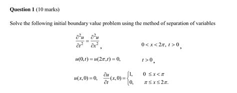 Solved Solve The Following Initial Boundary Value Problem