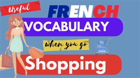 15 Amazing French Words You Must Know As A Beginner Shopping Youtube