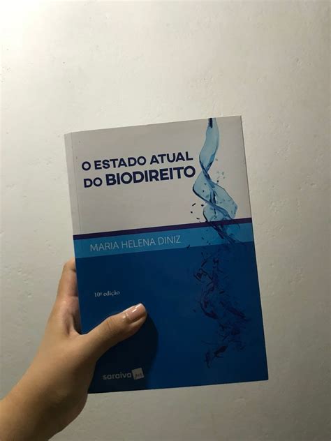 Livro O Estado Atual Do Biodireito Maria Helena Diniz Livro