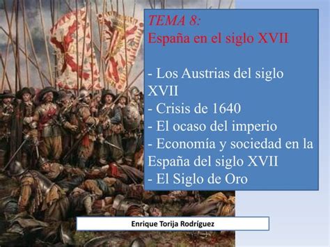 Tema 8 El Siglo Xvii Ppt Descarga Gratuita