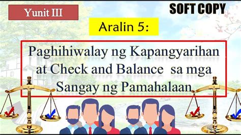 AP4 Paghihiwalay Ng Kapangyarihan At Check Balance Sa Mga Sangay Ng