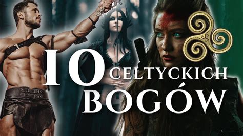 Celtyckich Bog W Kilka S W O B Stwach Panteon Celtycki Druidyzm