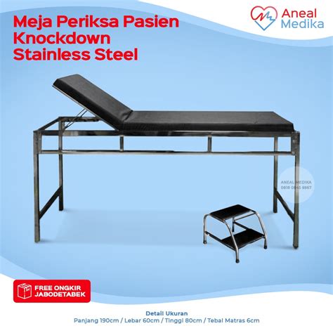 Jual Meja Periksa Pasien Knockdown System Stainless Steel Ranjang