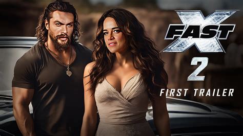 FAST X PART 2 First Trailer 2024 Fast Furious 11 Universal