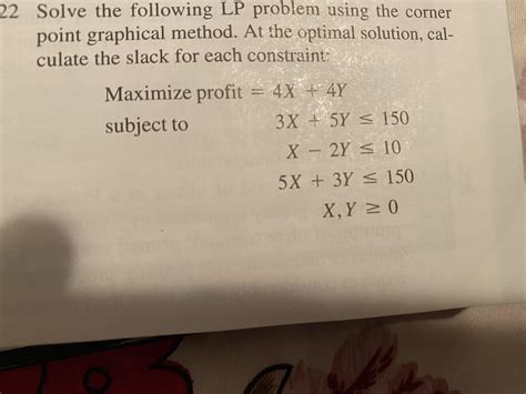 [solved] 22 Solve The Following Lp Probem Using Th Solutioninn