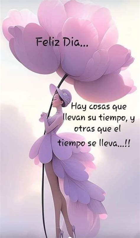 Pin By Nidia On Tu Yo Nos Vos Ellos Good Day Messages Good Day