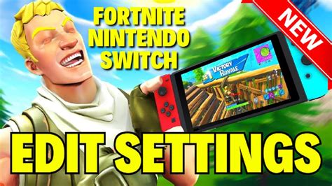 Fortnite Nintendo Switch Settings Edit Quick Easy Youtube