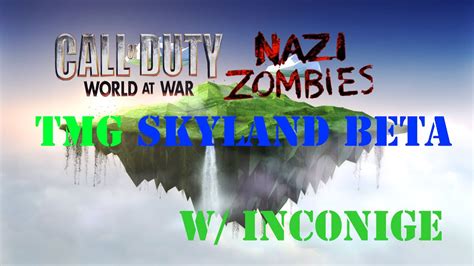 Tmg Skyland Beta Call Of Duty World At War Custom Zombies Youtube