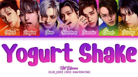 NCT DREAM YOGURT SHAKE LYRICS COLOR CODED Lyrics YouTube