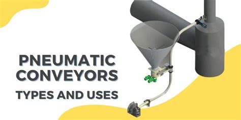 Types of Pneumatic Conveyor System | Conveyors, Conveyor system ...