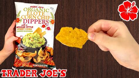 Organic Elote Corn Chip Dippers Ep Trader Jo Youtube