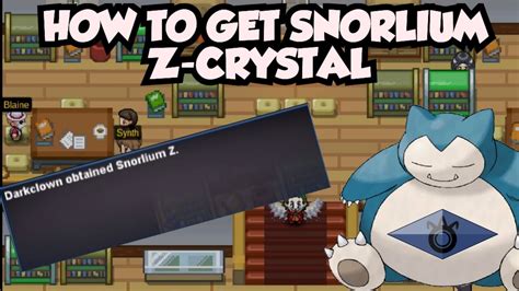 How To Get Snorlium Z Crystal New Z Crystals In Pokemon Revolution