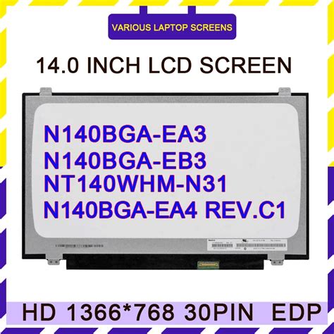 N140BGA EA3 N140BGA EB3 N140BGA EA4 Rev C1 NT140WHM N31 Matrix For