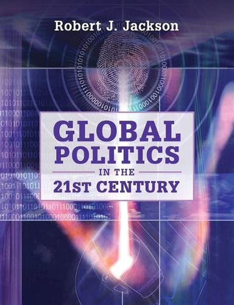 Global Politics in the 21st Century by Robert J Jackson, Paperback, 9780521756532 | Buy online ...