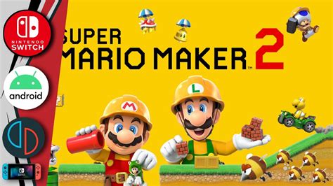 Super Mario Maker 2 Switch YouTube