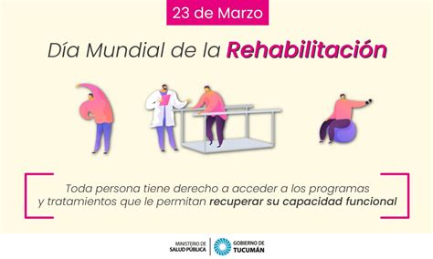 Día Mundial De La Rehabilitación Ministerio De Salud Pública De Tucumán