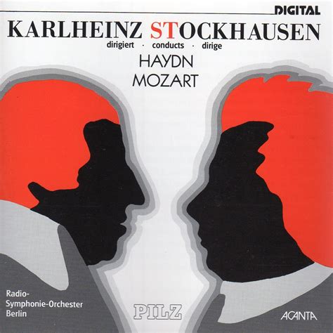 W A Mozart Joseph Haydn Karlheinz Stockhausen Berlin Radio