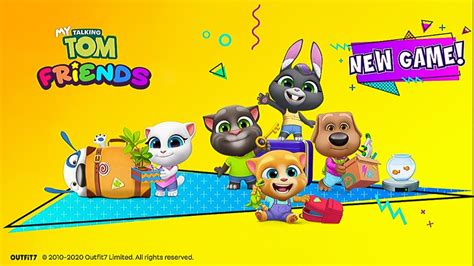 My Talking Tom Friends New Game Youtube