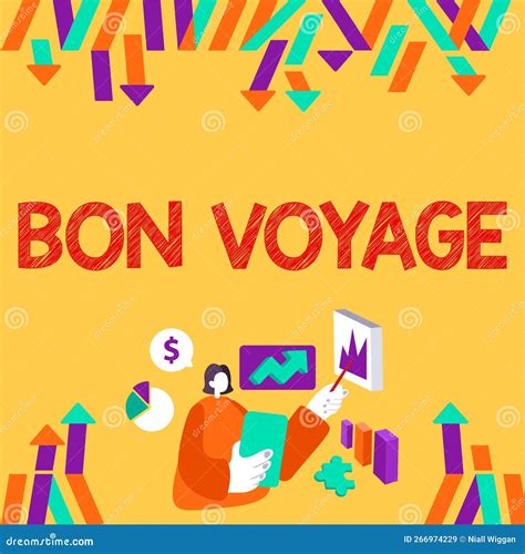 Text Sign Showing Bon Voyage. Business Approach Used Express Good ...