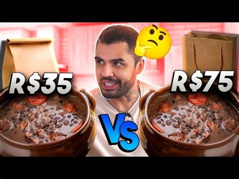 FOMOS ENGANADOS DUAS VEZES FEIJOADA CARO VS BARATO YouTube