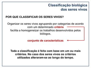 Aula 5 Classificação biológica dos seres vivos 7 ANO pptx