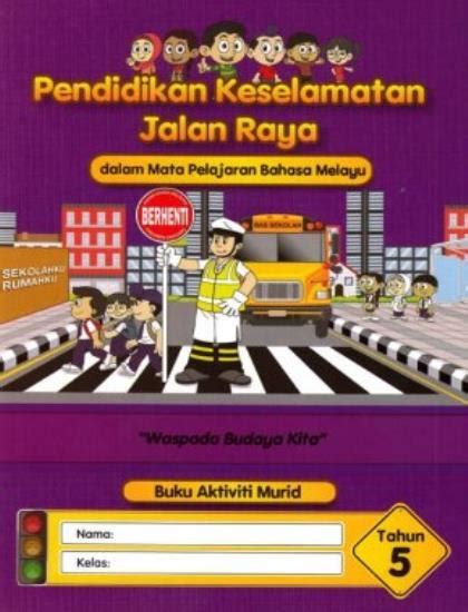 buku aktiviti pendidikan keselamatan jalan raya   lazada malaysia