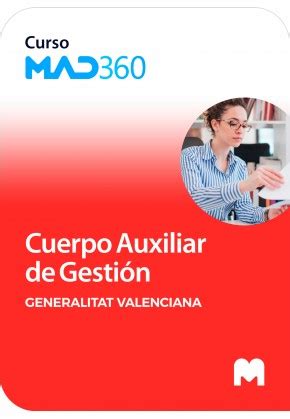 Curso Mad Cuerpo Auxiliar De Gesti N Generalitat Valenciana