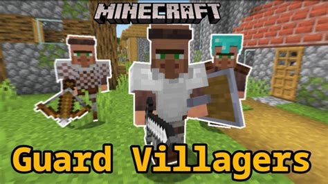 Guard Villagers Minecraft Mod Showcase Youtube