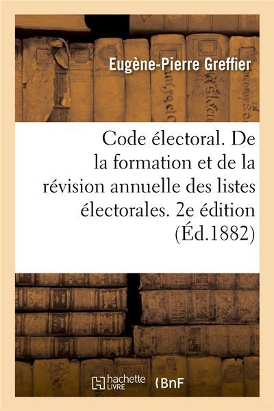 Code électoral De la formation et de la révision annuelle des listes