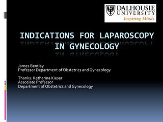 Laparoscopy indications | PPT