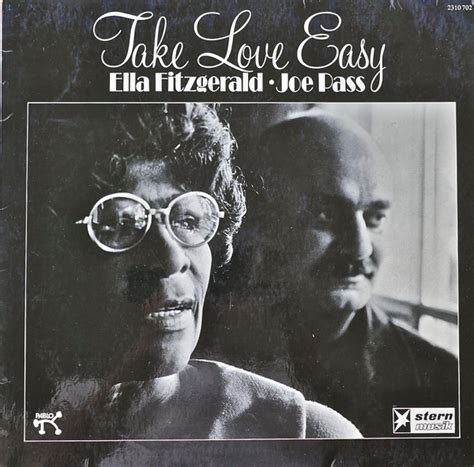 Ella Fitzgerald Joe Pass Take Love Easy 1974 Vinyl Discogs